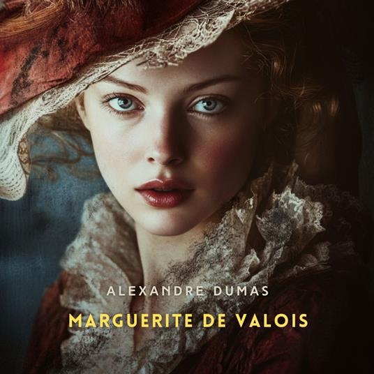 Marguerite de Valois, Volume 1