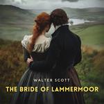 Bride of Lammermoor, The