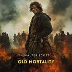 Old Mortality, Volume 2