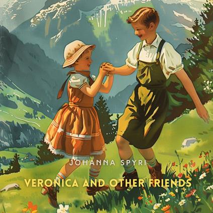 Veronica and Other Friends