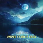 Under Starlit Skies