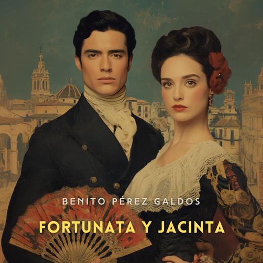 Fortunata y Jacinta, Parte 4