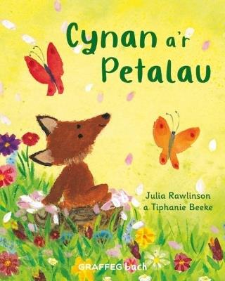 Cynan a'r Petalau - Julia Rawlinson - cover