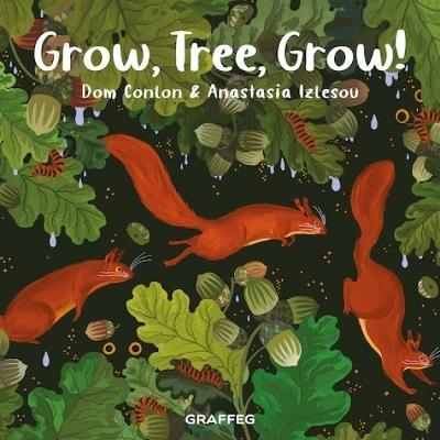 Grow, Tree, Grow! - Dom Conlon - cover
