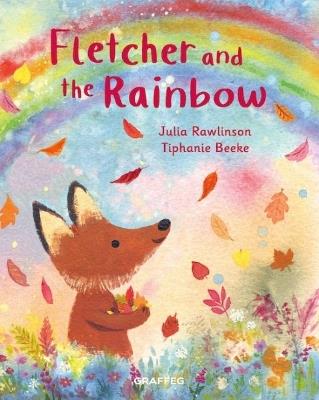 Fletcher and the Rainbow - Julia Rawlinson - cover