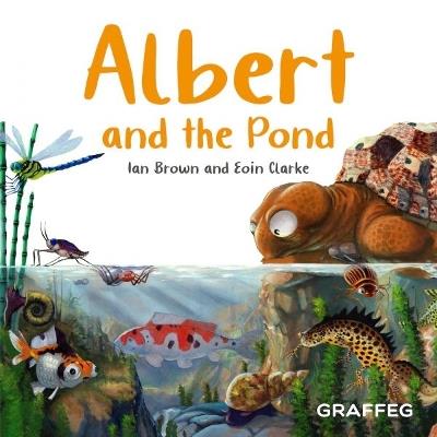 Albert and the Pond - Ian Brown - cover