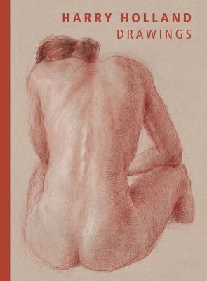 Harry Holland: Drawings - Harry Holland - cover