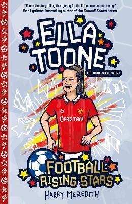 Football Rising Stars: Ella Toone - Harry Meredith - cover