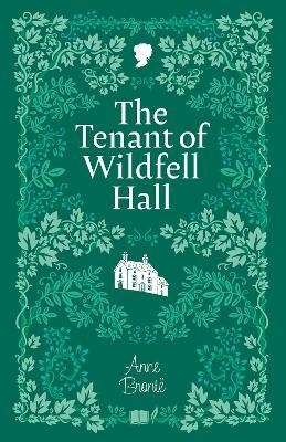 The Tenant of Wildfell Hall - Anne Brontë - cover