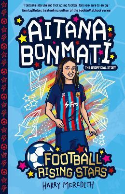 Football Rising Stars: Aitana Bonmati - Harry Meredith - cover
