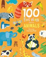 100 First Words Exploring Animals (Cased)