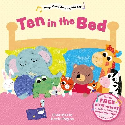 Ten in the Bed (Sing-Along Nursery Rhymes) - cover