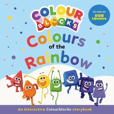 Colourblocks: The Colours of the Rainbow - Colourblocks - cover