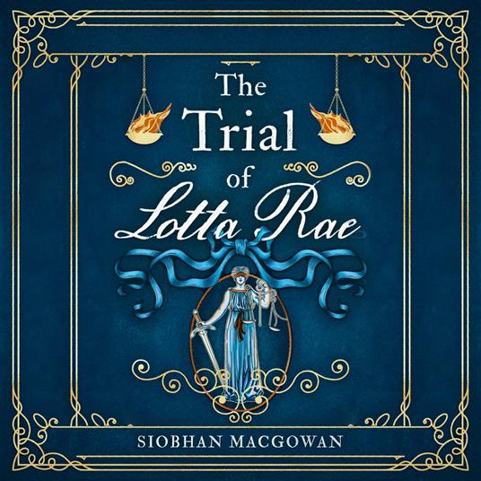 The Trial of Lotta Rae