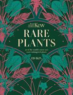 Kew - Rare Plants