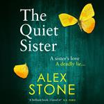 The Quiet Sister