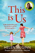 This Is Us: The BRAND NEW heartfelt, uplifting read from Saturday Kitchen's Helen McGinn