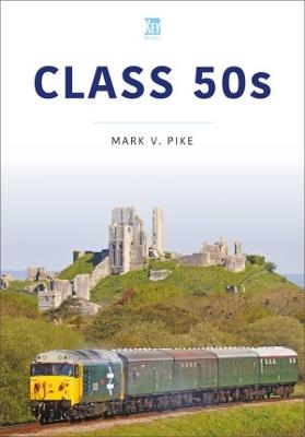 Class 50s - Mark Pike - cover