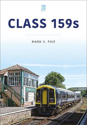 Class 159s - Mark Pike - cover