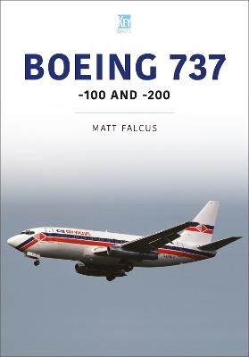 Boeing 737: -100 and -200 - Matt Falcus - cover