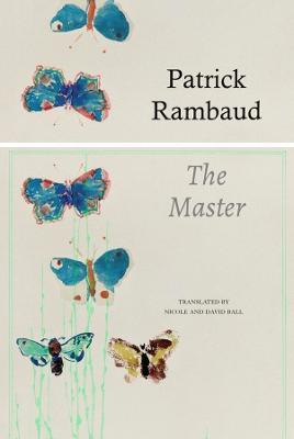 The Master - Patrick Rambaud,Nicole Ball,David Ball - cover