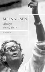 Always Being Born - A Memoir