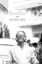 Bondhu: My Father, My Friend