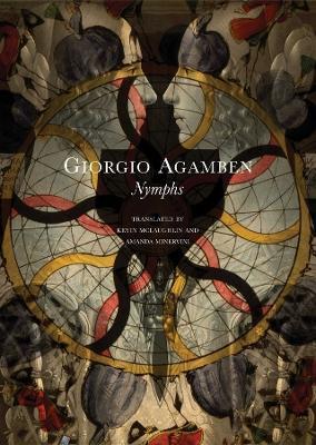 Nymphs - Giorgio Agamben - cover