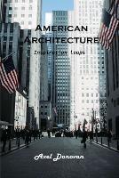 American Architecture: Inspiration leaps - Axel Donovan - cover