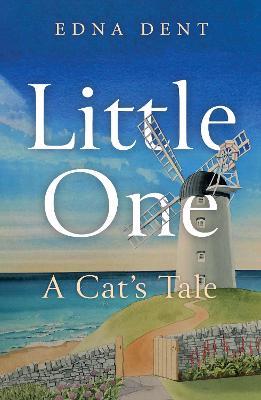 Little One - A Cat's Tale - Edna Dent - cover