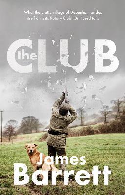 The Club: ... and peace the world over - James Barrett - cover