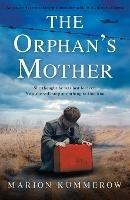 Orphan's Mother - Marion Kummerow - cover