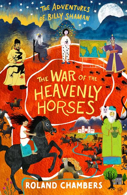 The War of the Heavenly Horses - Roland Chambers - ebook