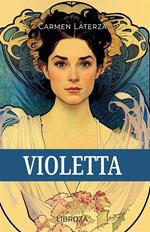Violetta. Con audiolibro