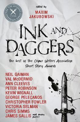 Ink and Daggers - Maxim Jakubowski,Neil Gaiman,Ann Cleeves - cover