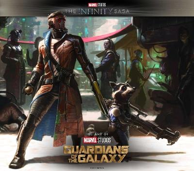 Marvel Studios' The Infinity Saga - Guardians of the Galaxy: The Art of the Movie - Marie Jarvins - cover