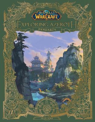 World of Warcraft: Exploring Azeroth - Pandaria - Alex Acks - cover