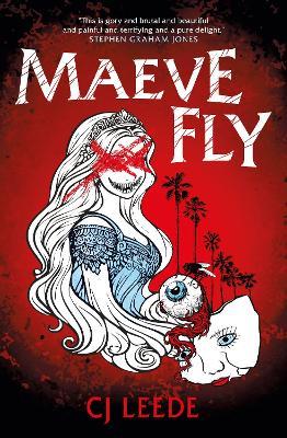 Maeve Fly - C. J. Leede - cover