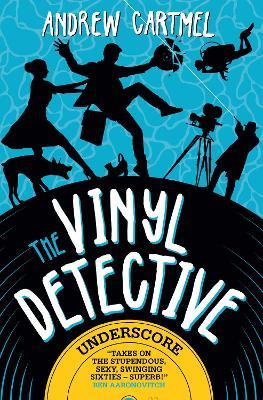 The Vinyl Detective - Underscore - Andrew Cartmel - cover
