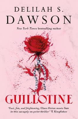 Guillotine - Delilah S. Dawson - cover