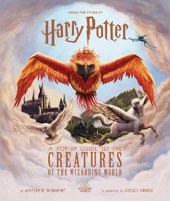 Harry Potter: A Pop-Up Guide to the Creatures of the Wizarding World - Jody Revenson - cover