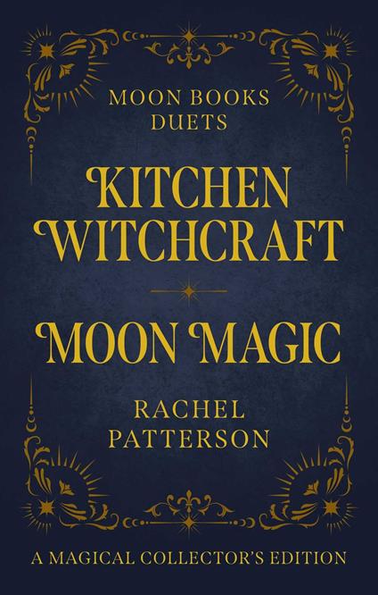 Kitchen Witchcraft & Moon Magic