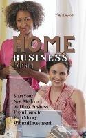 Passive Income Ideas: Start Your New Modern and Easy Business from Home to Earn Money Without Investment - Hugh Baggett - cover