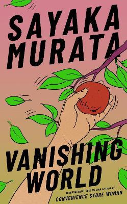 Vanishing World - Sayaka Murata - cover