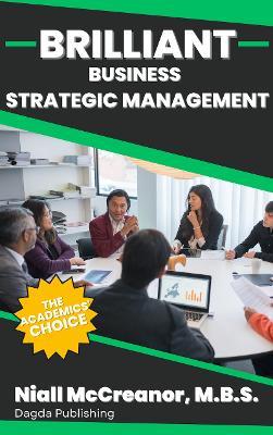 Brilliant Business - Strategic Management - Niall McCreanor - cover