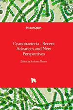 Cyanobacteria: Recent Advances and New Perspectives