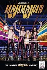 Mammamia: The Unofficial Maneskin Biography