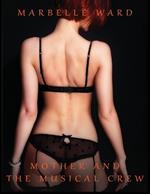Mother and the Musical Crew - Hot Erotica Short Stories: Ex?licit T?boo Sex Story N?ughty for ?dults Women - Men ?nd Cou?les, Threesome, Horny Bedtime Swingers Rom?nce Novels, Rough ?ositions H?rem, MM, MMF, XXX