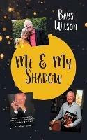 Me and My Shadow - Babs Wilson - cover