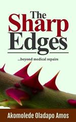 The Sharp Edges: ...beyond medical repairs